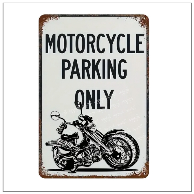 Motorcycle Parking Only Metal Sign