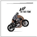Bad To The Bone